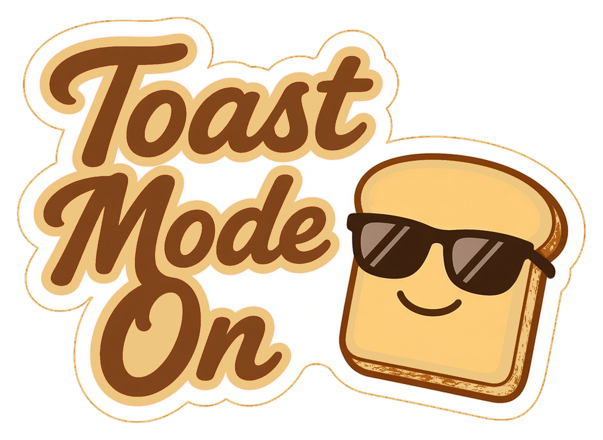 Toasty dialed in and focused, toast mode activated