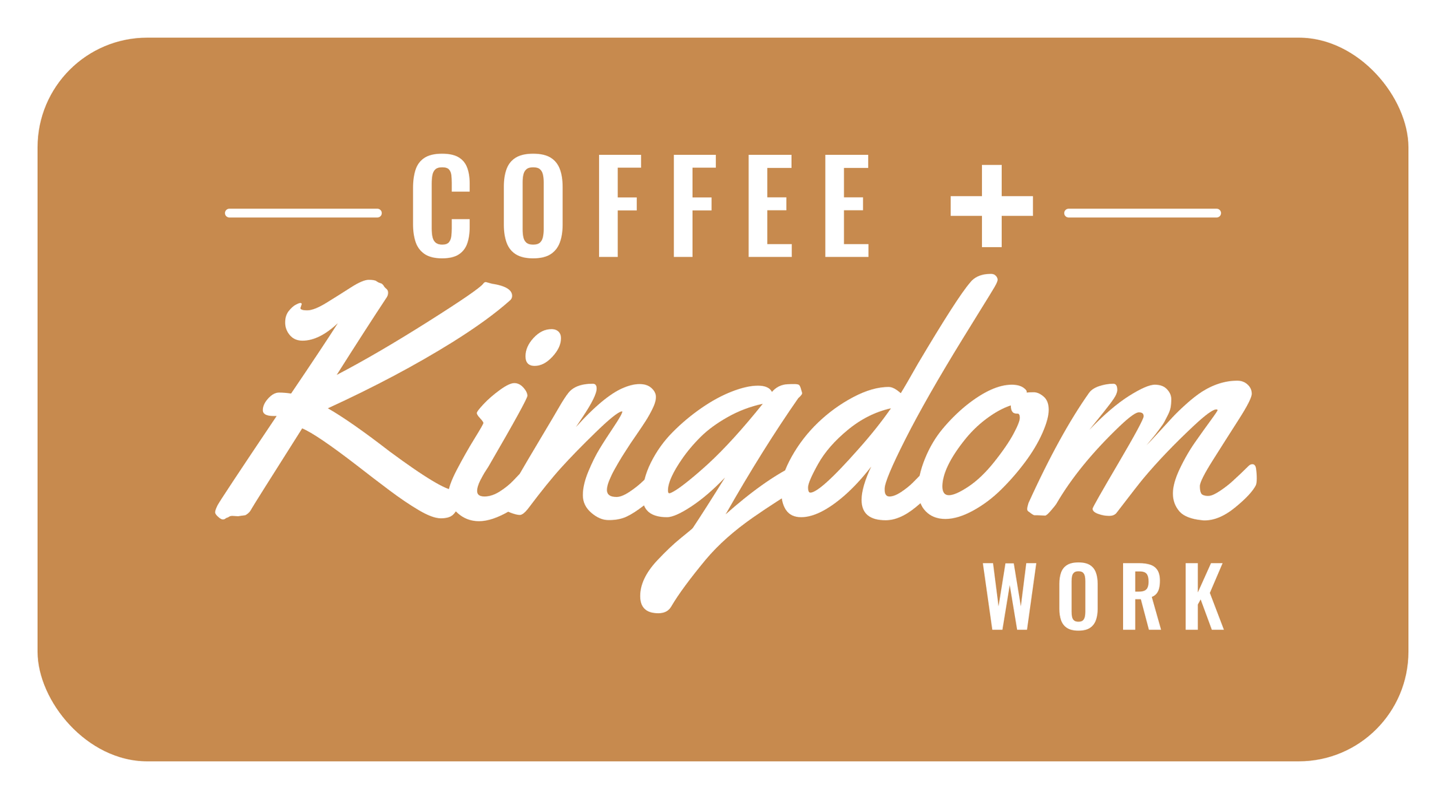 Caramel rounded rectangle badge with COFFEE + in white capitals, Kingdom in white script and WORK below, kiss cut sticker with a white border